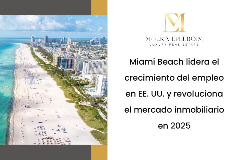 featured image for story, Miami Beach alcanza la tasa de desempleo m&aacute;s baja del pa&iacute;s y dispara la demanda de propiedades